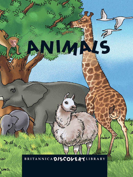 Title details for Britannica Discovery Library: Animals by Encyclopaedia Britannica, Inc - Available